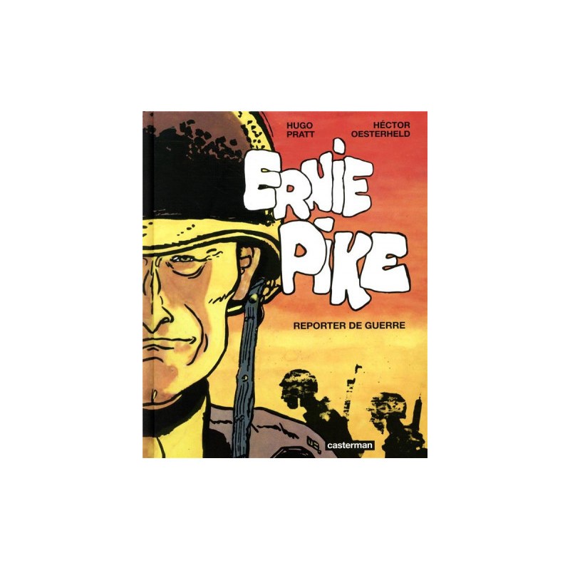 Ernie Pike - Intégrale