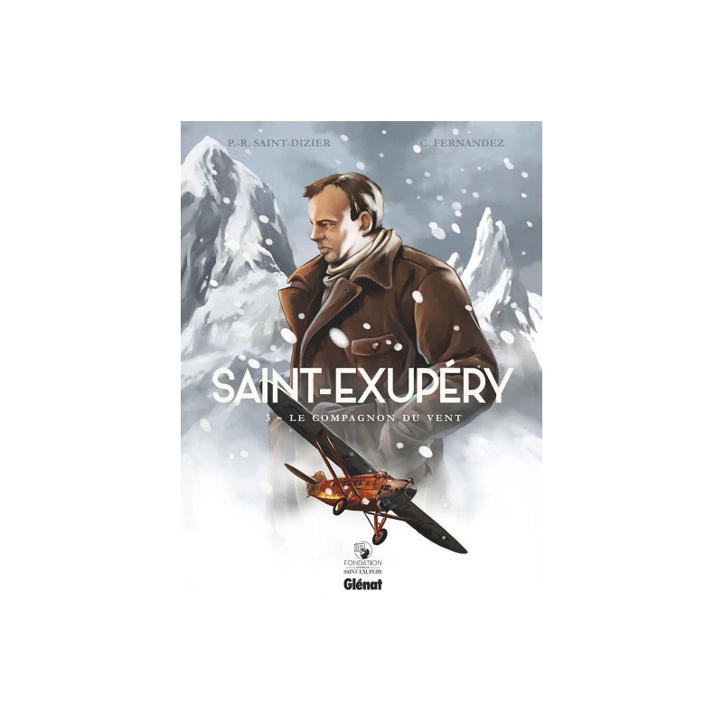 Saint-Exupéry Tome 3