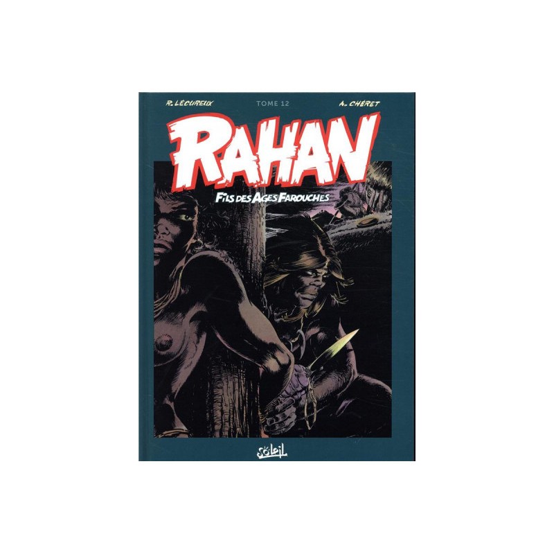 Rahan - Intégrale Tome 12