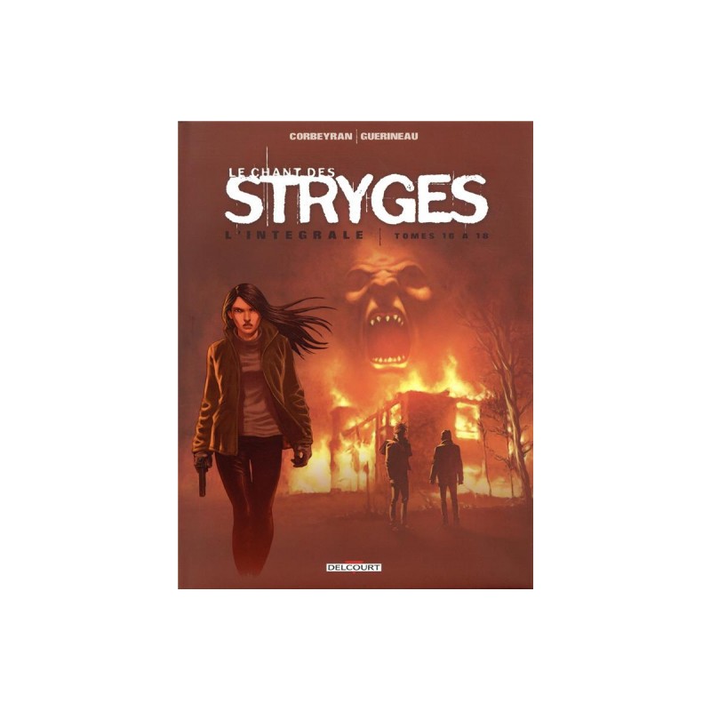 Le Chant Des Stryges - Intégrale Tomes 16 À 18