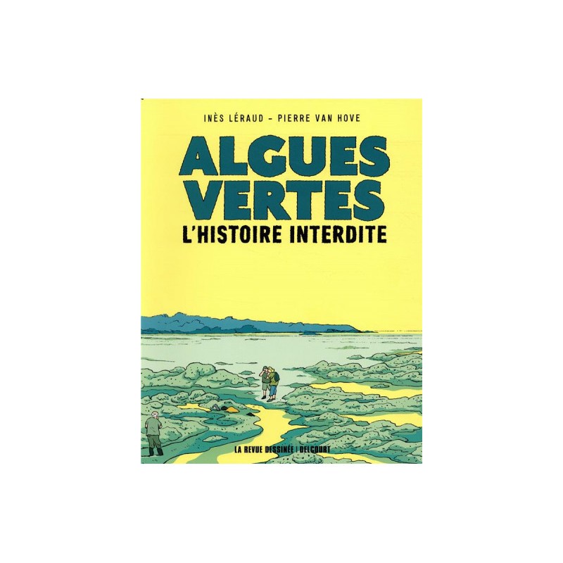 Algues Vertes, L'Histoire Interdite