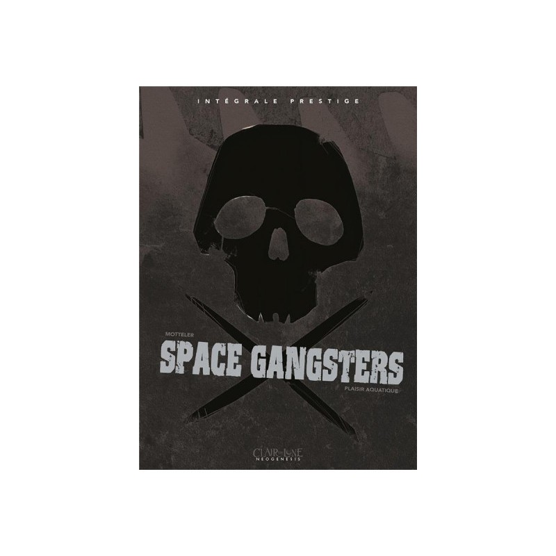 Space Gangsters - Intégrale