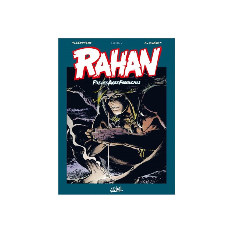 Rahan - Intégrale Tome 7