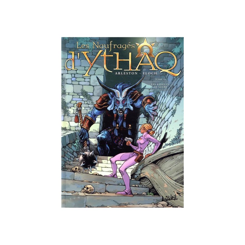 Les Naufragés D'Ythaq Tome 16