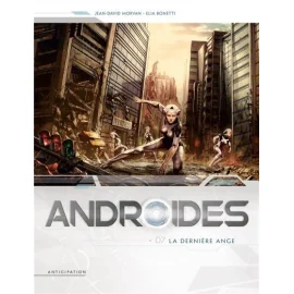 Androides Tome 7