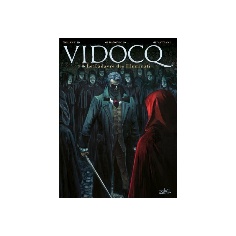 Vidocq Tome 3