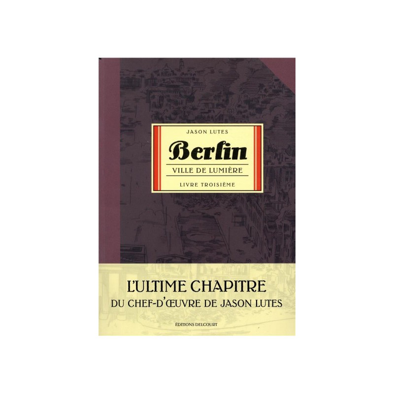 Berlin (Lutes) Tome 3