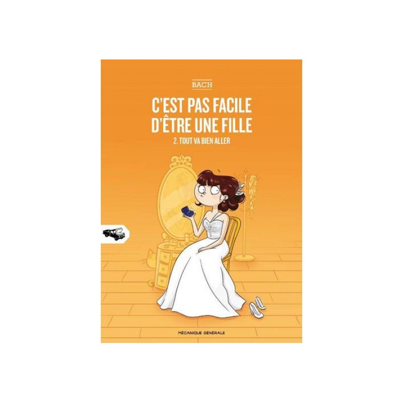 C'Est Pas Facile D'Être Une Fille Tome 2