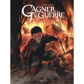 Gagner La Guerre Tome 2