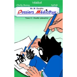 Vie De Carabin - Dossiers Médicaux Tome 3