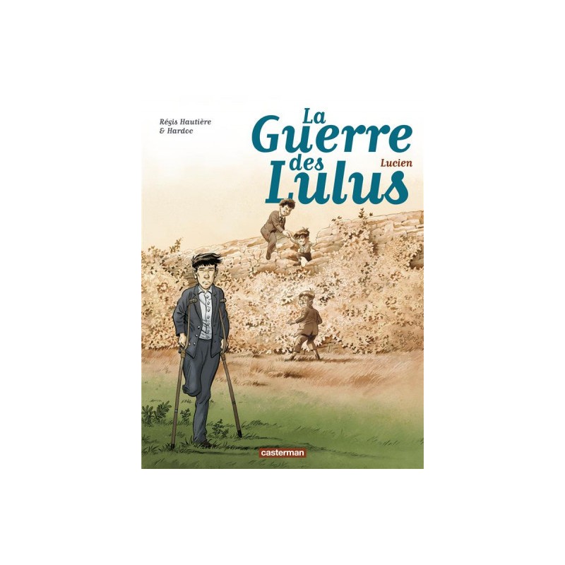 La Guerre Des Lulus Tome 6