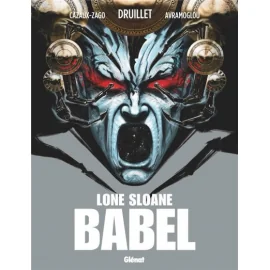 Lone Sloane - Babel