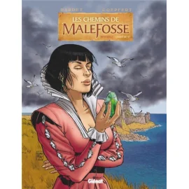 Les Chemins De Malefosse - Intégrale Tome 6