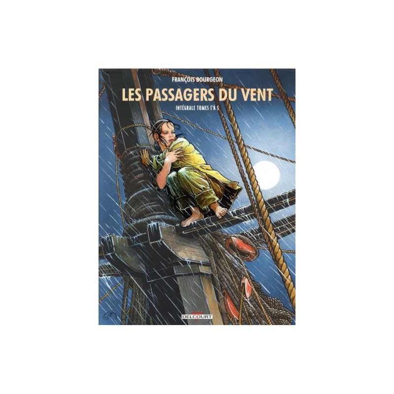 Les Passagers Du Vent - Intégrale Tomes 1 À 5