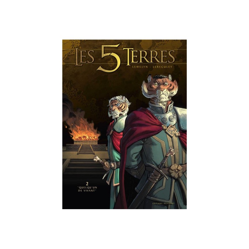 Les 5 Terres Tome 2