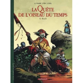 Avant La Quête De L'Oiseau Du Temps Tome 6