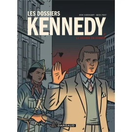 Les Dossiers Kennedy Tome 2