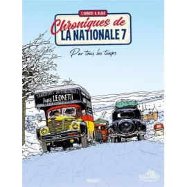 Chroniques De La Nationale 7 Tome 2