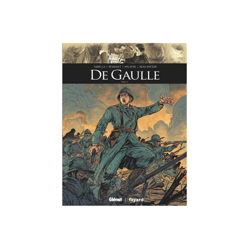 De Gaulle Tome 1