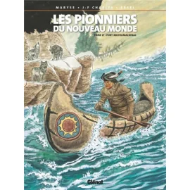 Les Pionniers Du Nouveau Monde Tome 21