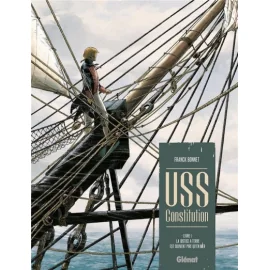 Uss Constitution Tome 1