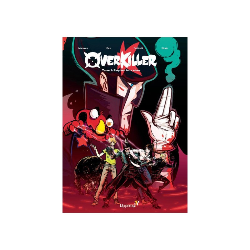 Overkiller Tome 1