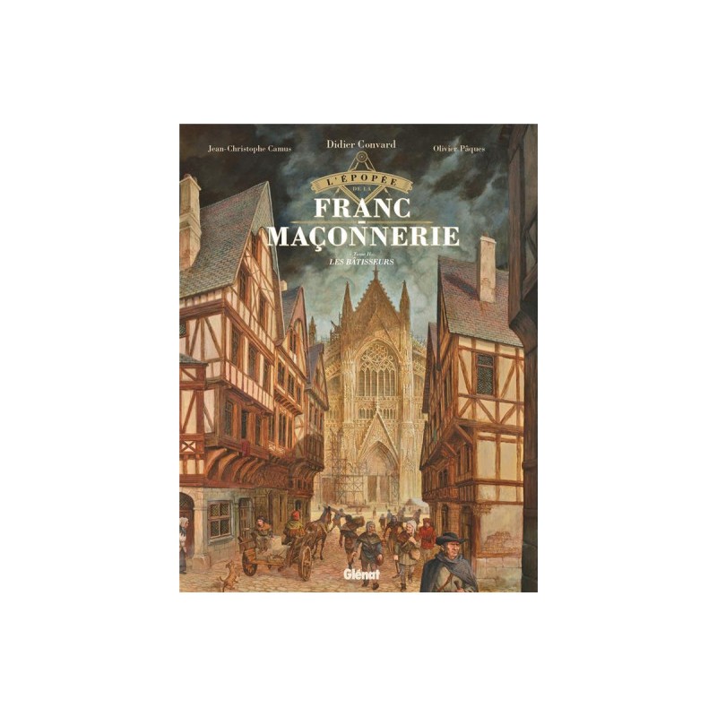 L'Épopée De La Franc-Maçonnerie Tome 2