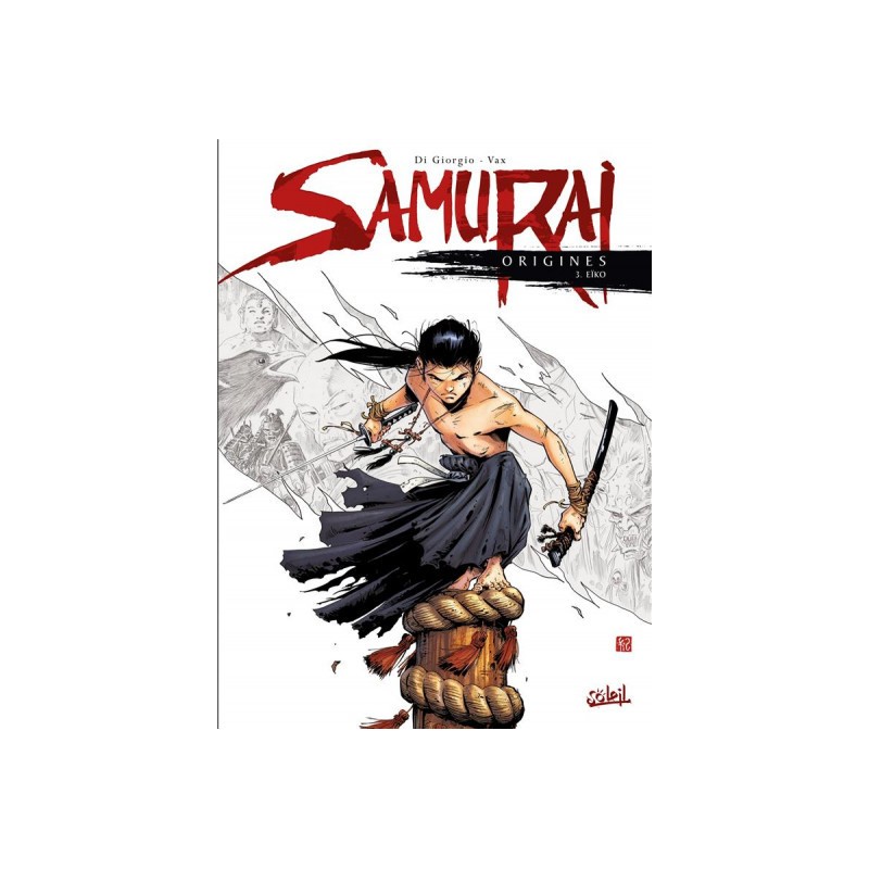 Samurai Origines Tome 3 