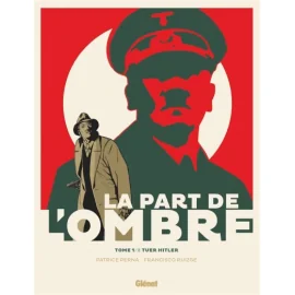 La Part De L'Ombre Tome 1