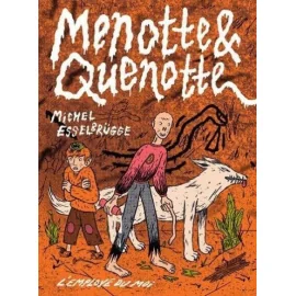 Menotte & Quenotte