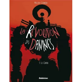 La Révolution Des Damnés Tome 1