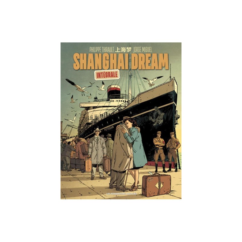 Shangai Dream - Intégrale