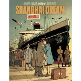 Shangai Dream - Intégrale