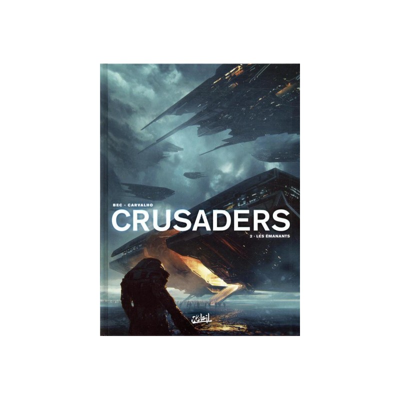 Crusaders Tome 2