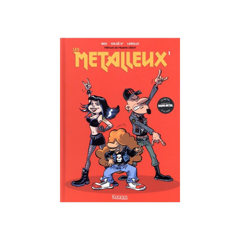 Les Métalleux Tome 1