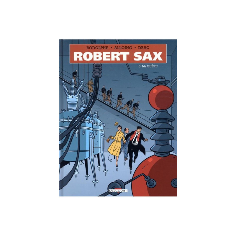 Robert Sax Tome 5