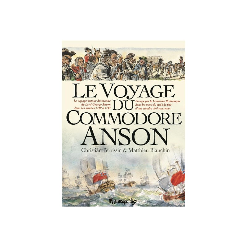 Voyage Du Commodore Anson