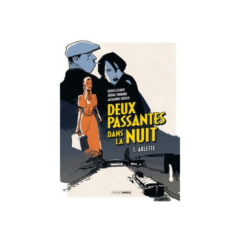 Deux Passantes Dans La Nuit Tome 1