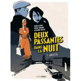 Deux Passantes Dans La Nuit Tome 1