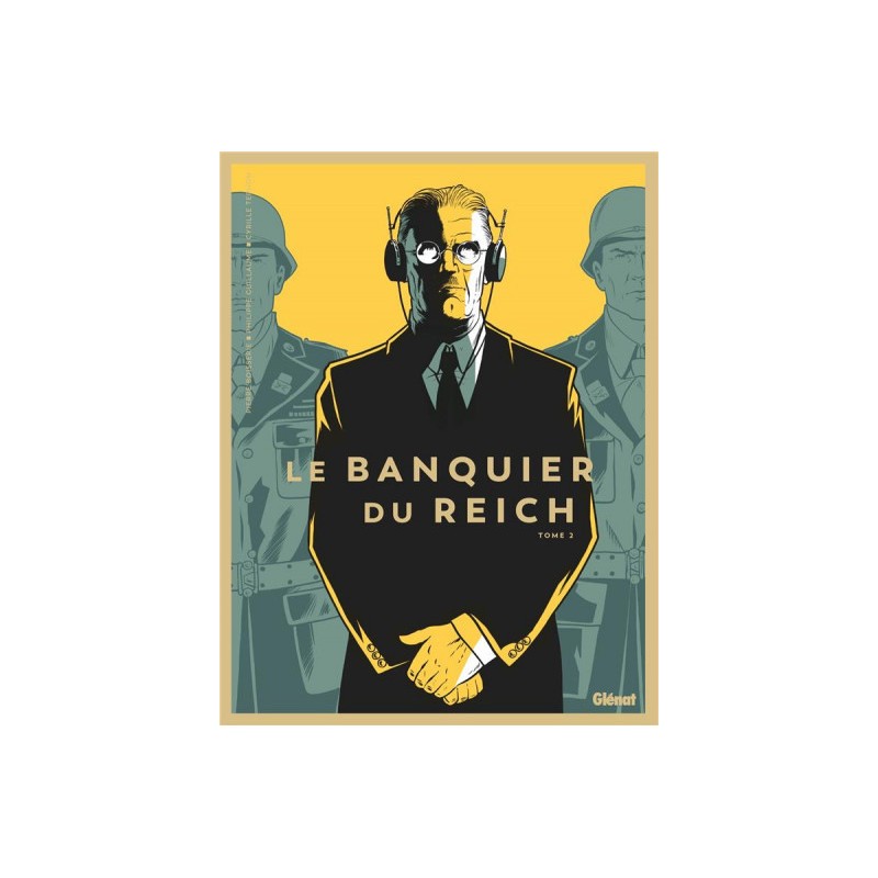 Le Banquier Du Reich Tome 2