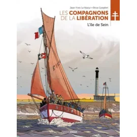 Les Compagnons De La Libération - L'Île De Sein