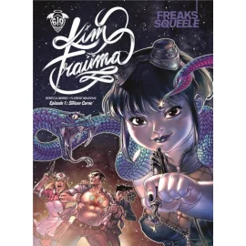 Freaks' Squeele Kim Trauma Tome 1