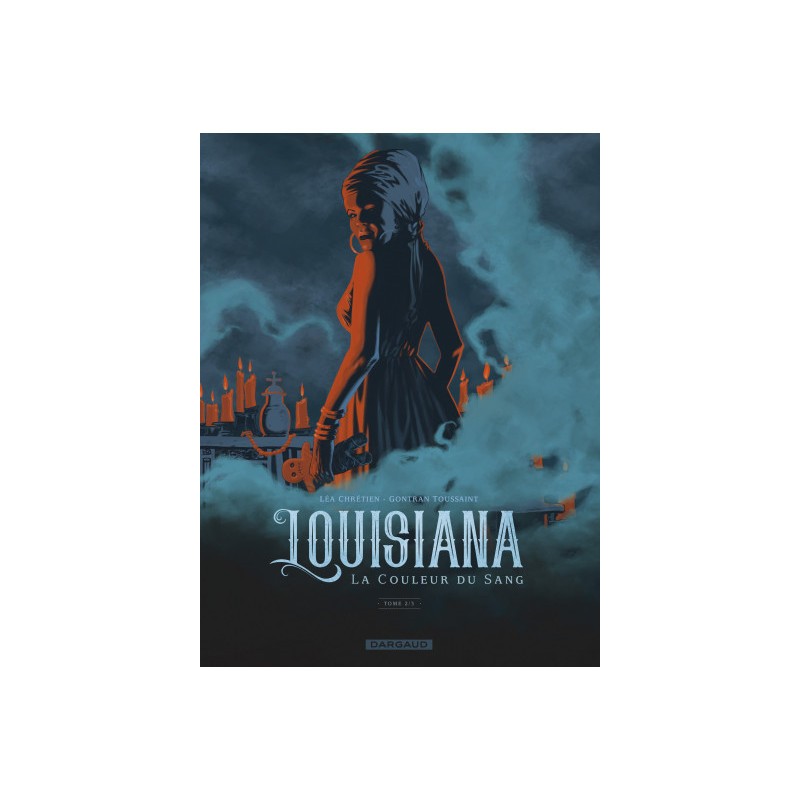 Louisiana Tome 2