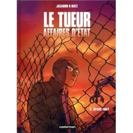 Le Tueur - Affaires D'État Tome 2