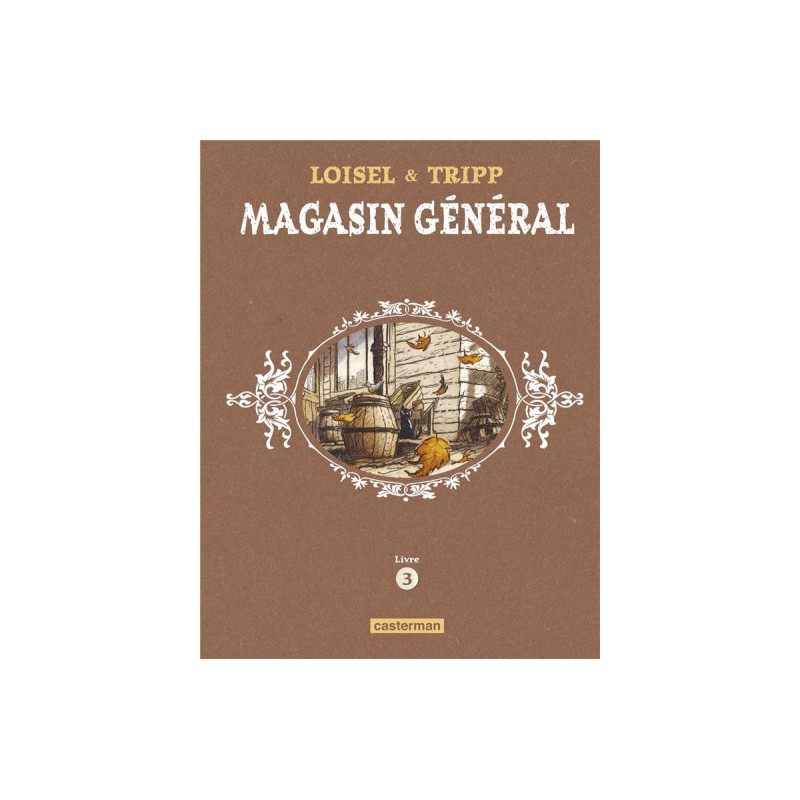 Magasin Général - Intégrale Tome 3