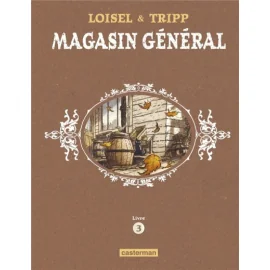 Magasin Général - Intégrale Tome 3