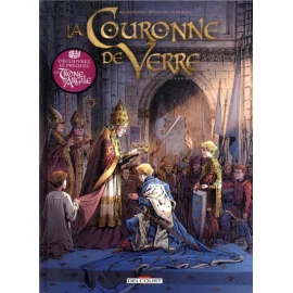 La Couronne De Verre Tome 1