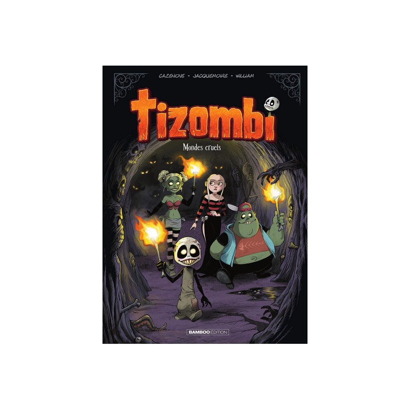 Tizombi Tome 4