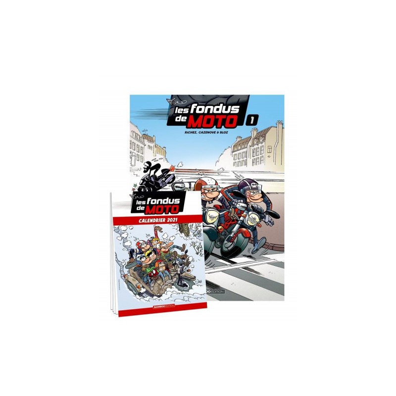 Les Fondus De Moto Tome 1 + Calendrier 2021 Offert