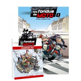 Les Fondus De Moto Tome 1 + Calendrier 2021 Offert